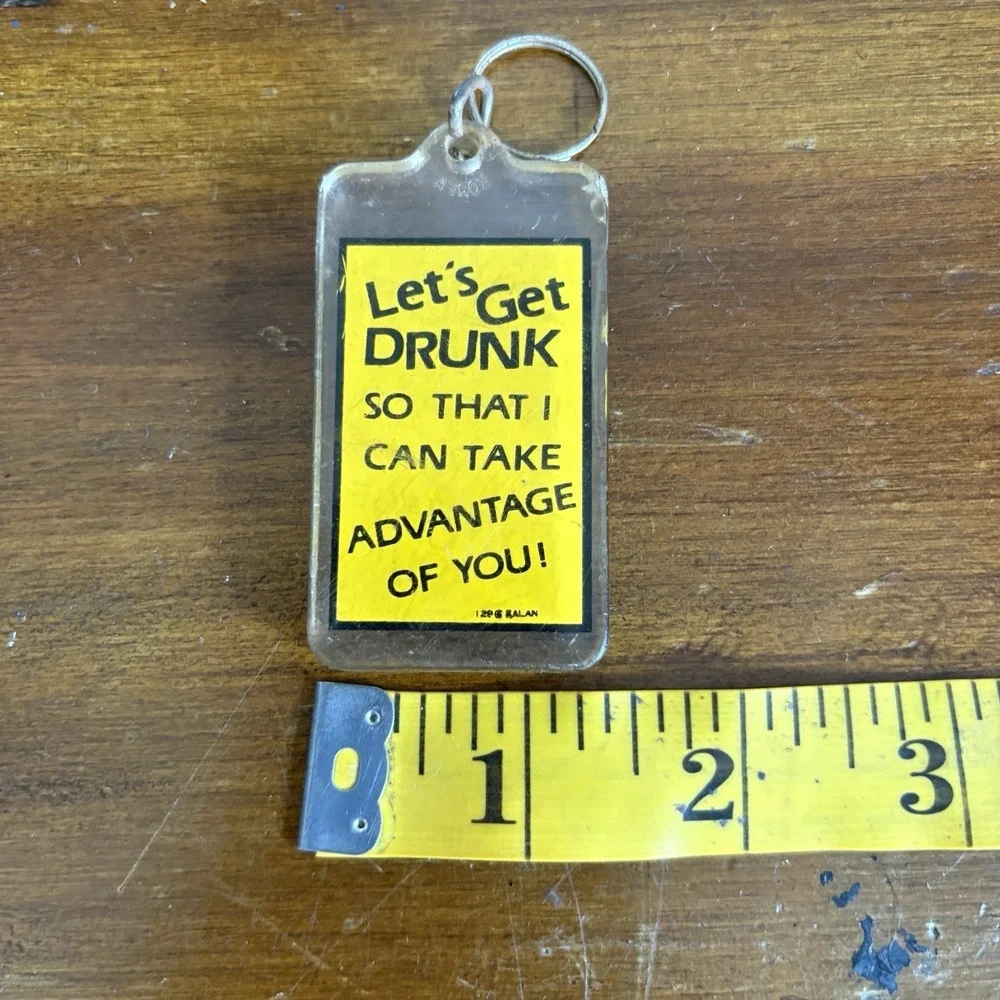 Novelty Acrylic Keychain Kalan Let's Get Drunk Humor Vintage Keyring Y2K